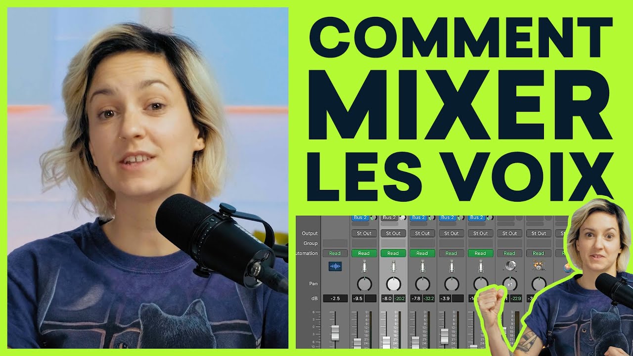 Comment mixer les voix