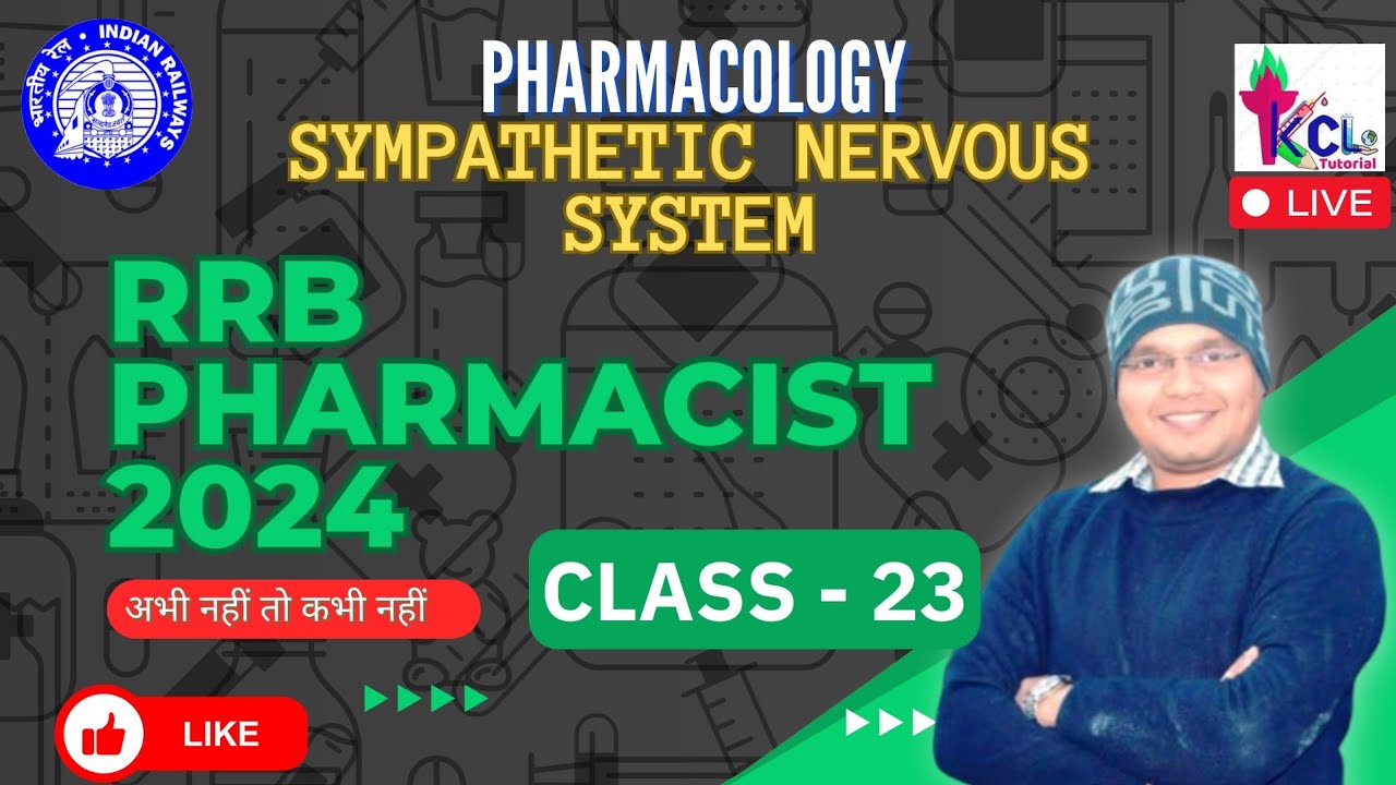 RRB Pharmacist 2024, Class -23  Parasympathetic, Autonomic Nervous System, Cholinergic AntiAch Live