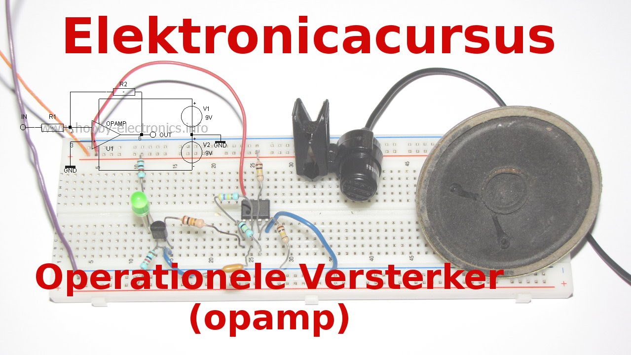 Elektronicacursus: OpAmp Deel 1/3