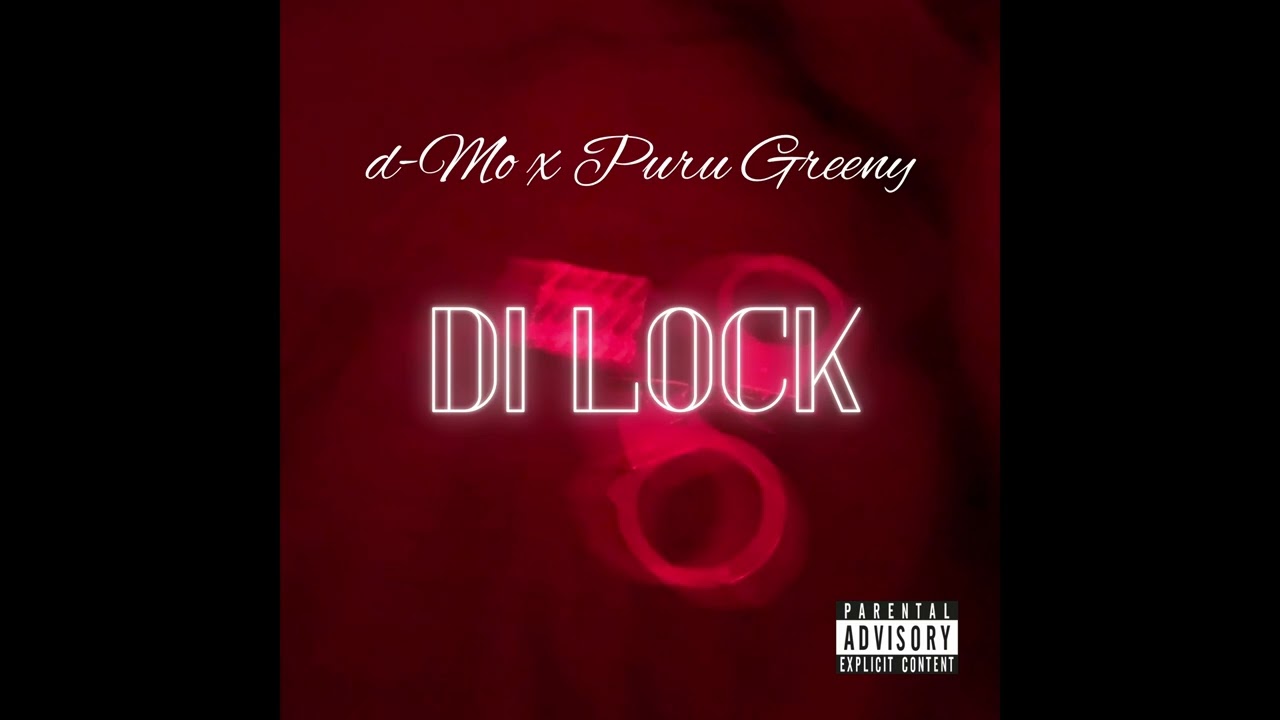 d-Mo x Puru Greeny - Di Lock