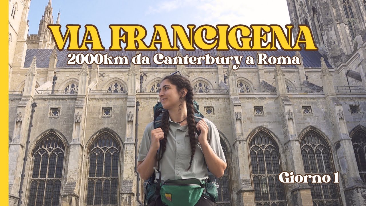 Un inizio particolarmente difficile - Via Francigena 1
