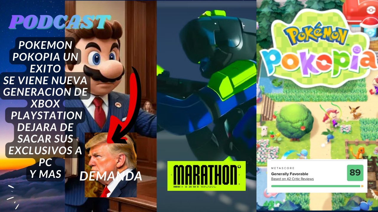 POKOPIA con muy buenos reviews, MARATHON va para abajo, NINTENDO demanda al gobierno de USA y mas