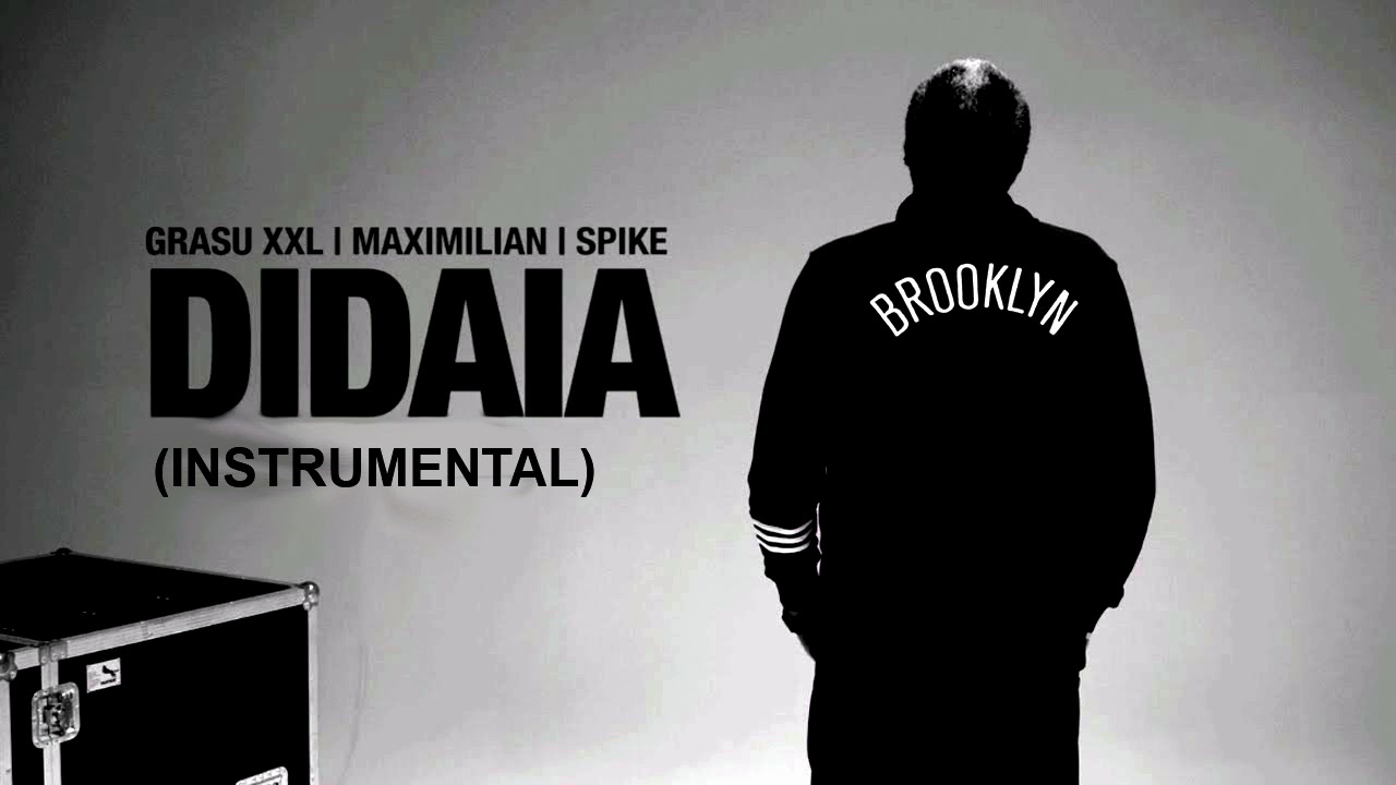 Grasu XXL, Maximilian, Spike  - Didaia (TraLaLa) (Instrumental)