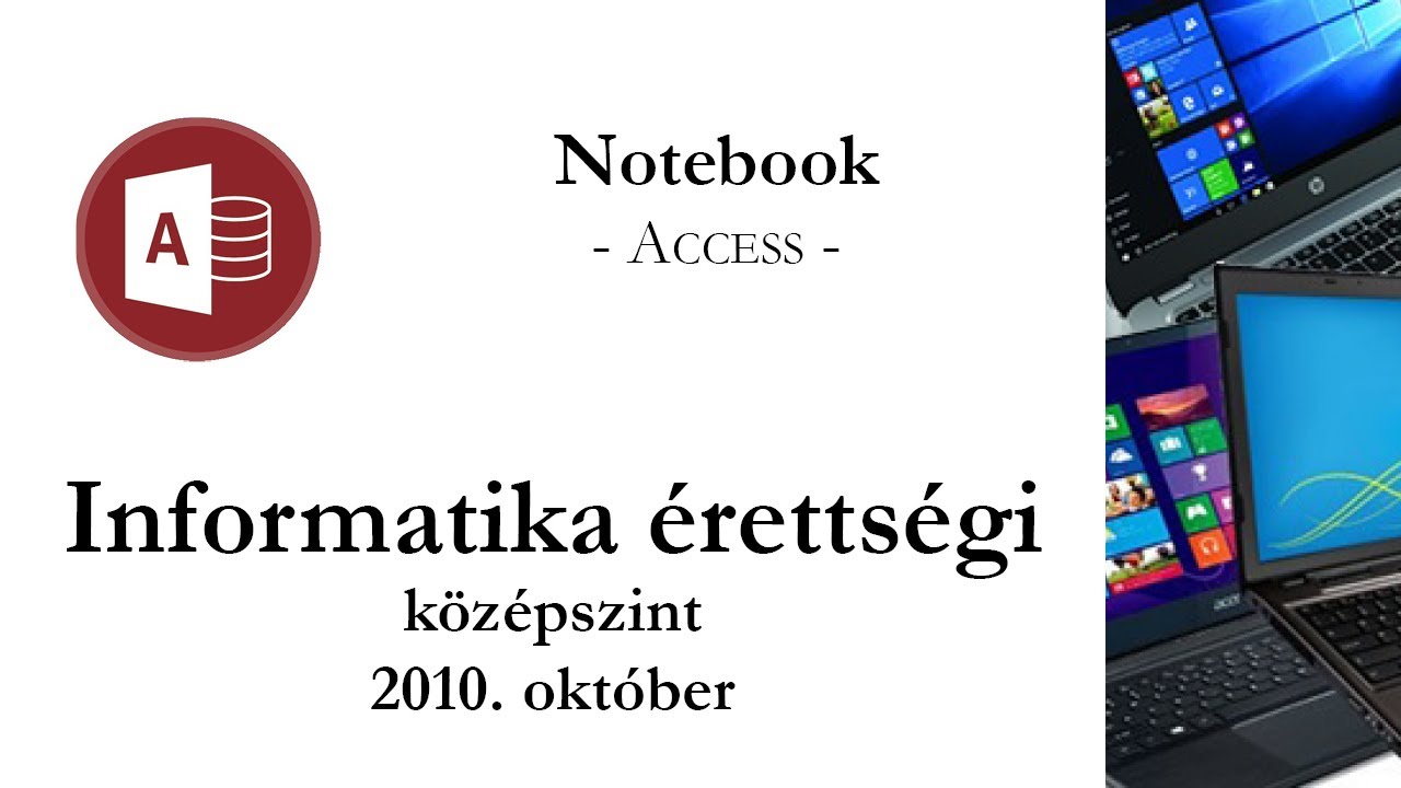 Notebook - 2010. október középszintű informatika érettségi: adatbázis-kezelés