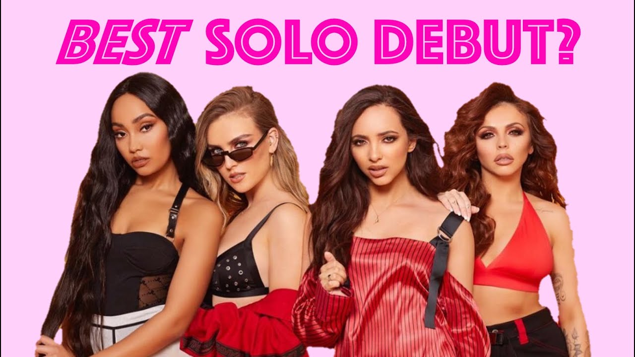 У какой участницы Little Mix был ЛУЧШИЙ сольный дебютный сингл?
