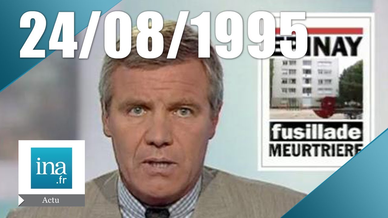 20h France 2 du 24 août 1995 - Fusillade à Epinay sur Seine | Archive INA