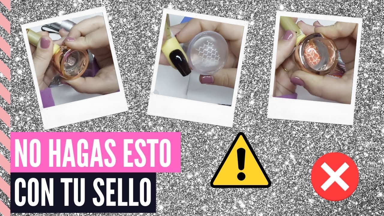 🌟SELLOS PARA UÑAS 💅🏻 NO cometas ERRORES comunes al ESTAMPAR 🚫 CORRÍGELOS!!
