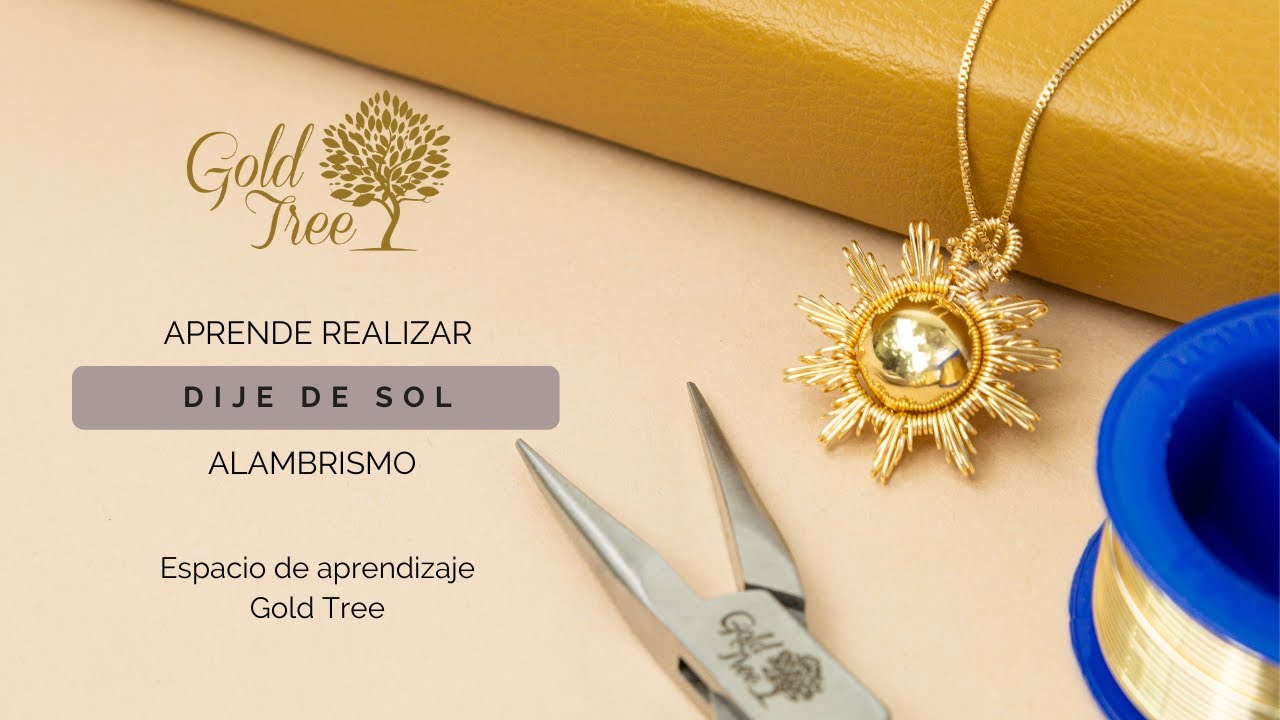 Aprende a realizar dije de sol en alambrismo - Espacio de aprendizaje Gold Tree