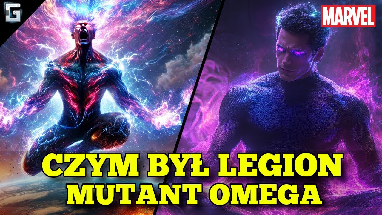 Czym był Legion? Mutant Omega X-Men