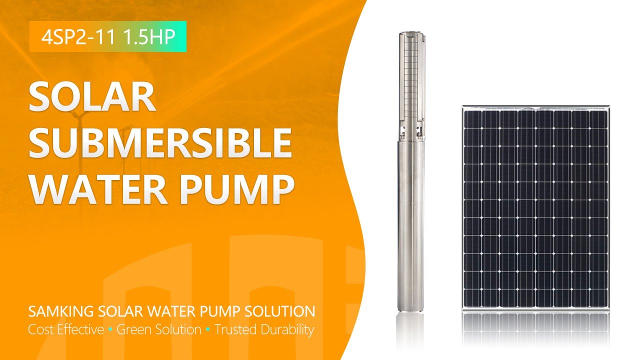1.5hp AC / DC solar water pump for agriculture, pasture irrigation and deep well pumping | SAMKING