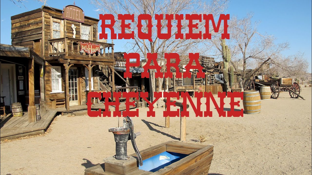 Réquiem para Cheyenne