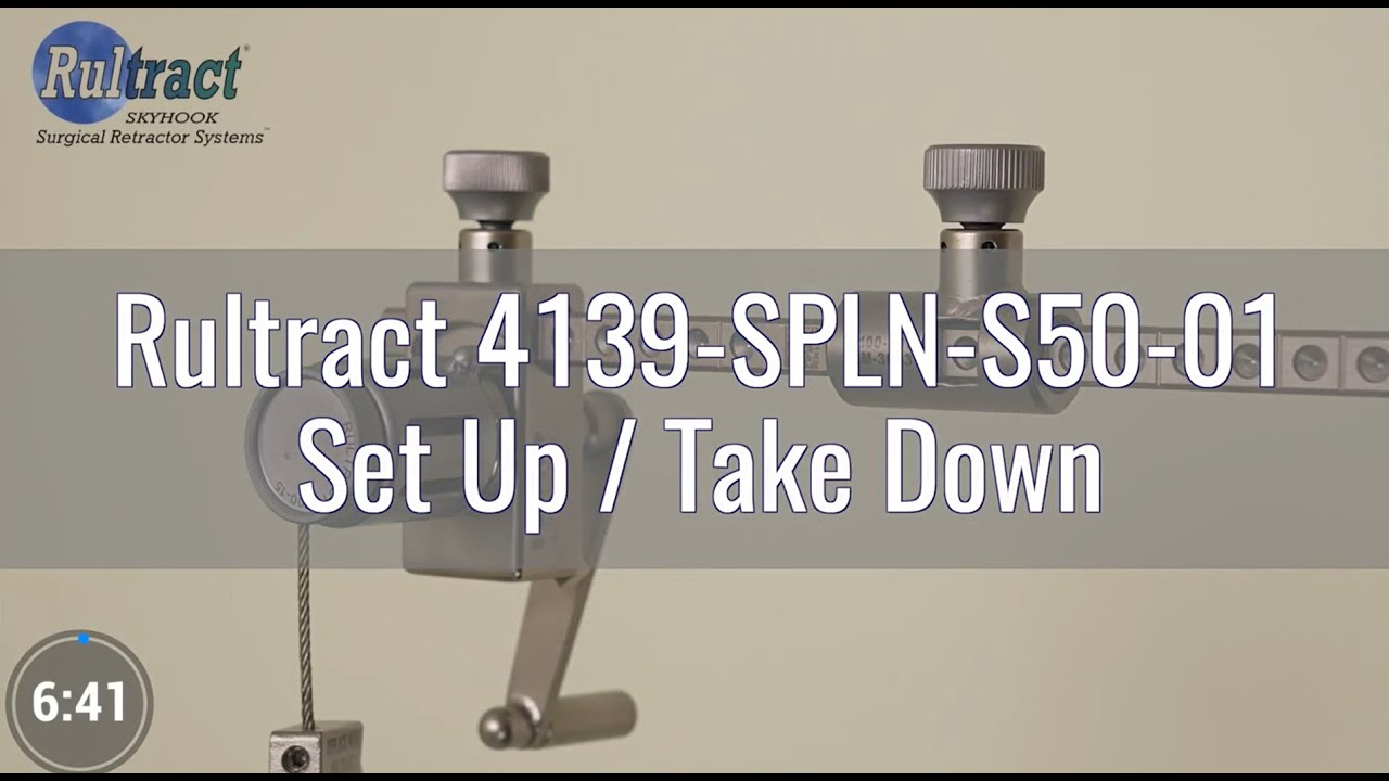 Rultract 4139-SPLN-S50-01 OR Set Up and Removal Instructions