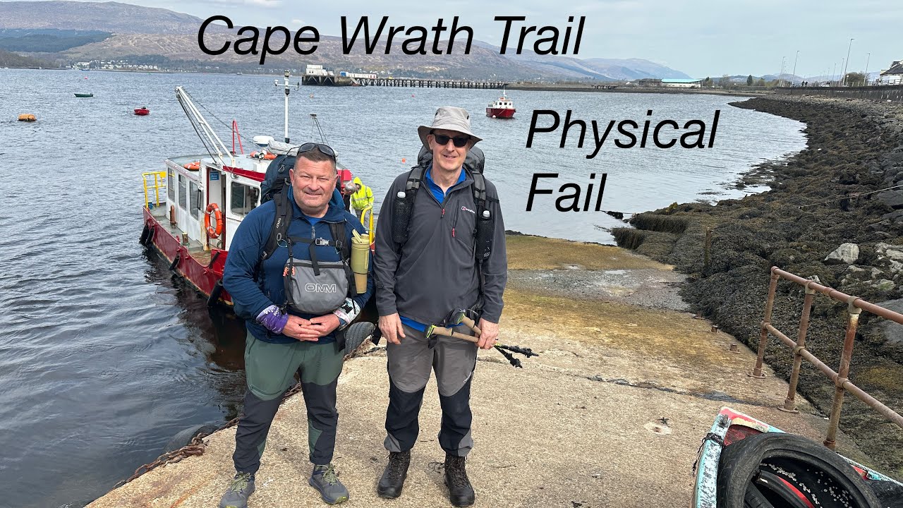 Cape Wrath Trail Physical Fail