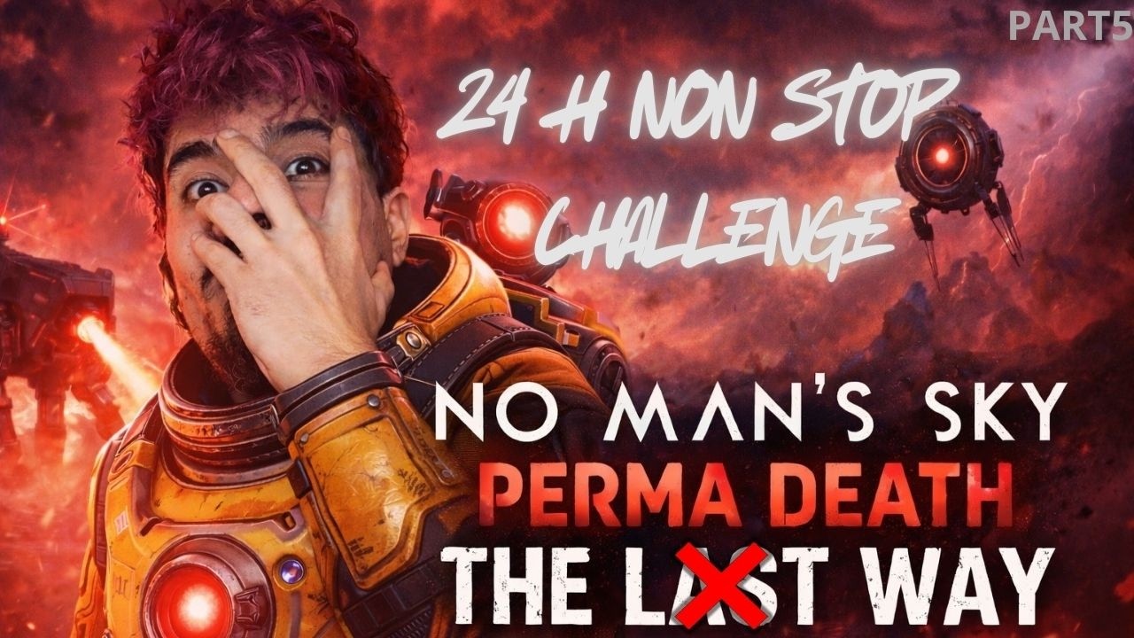 No Man's Sky Speedrun  - Mode PERMADEATH| 24H CHALLENGE EP5 #nocommentarygaming #24hourschallenge