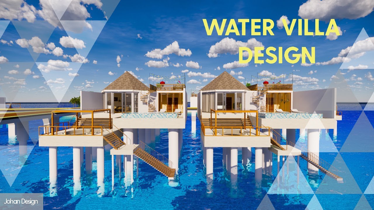Water Villa Design | Sketchup
