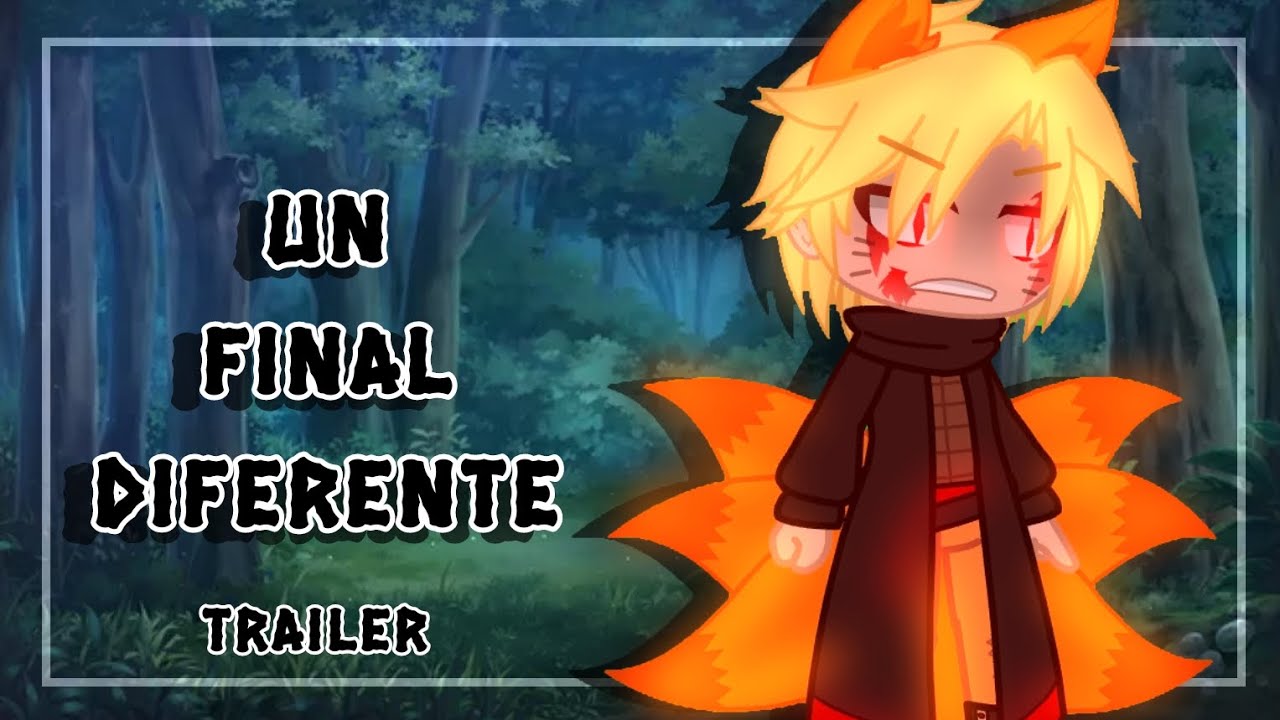 💮°Un final diferente°💮 •Trailer• -Original- ▪︎narusasu and sakuhina▪︎