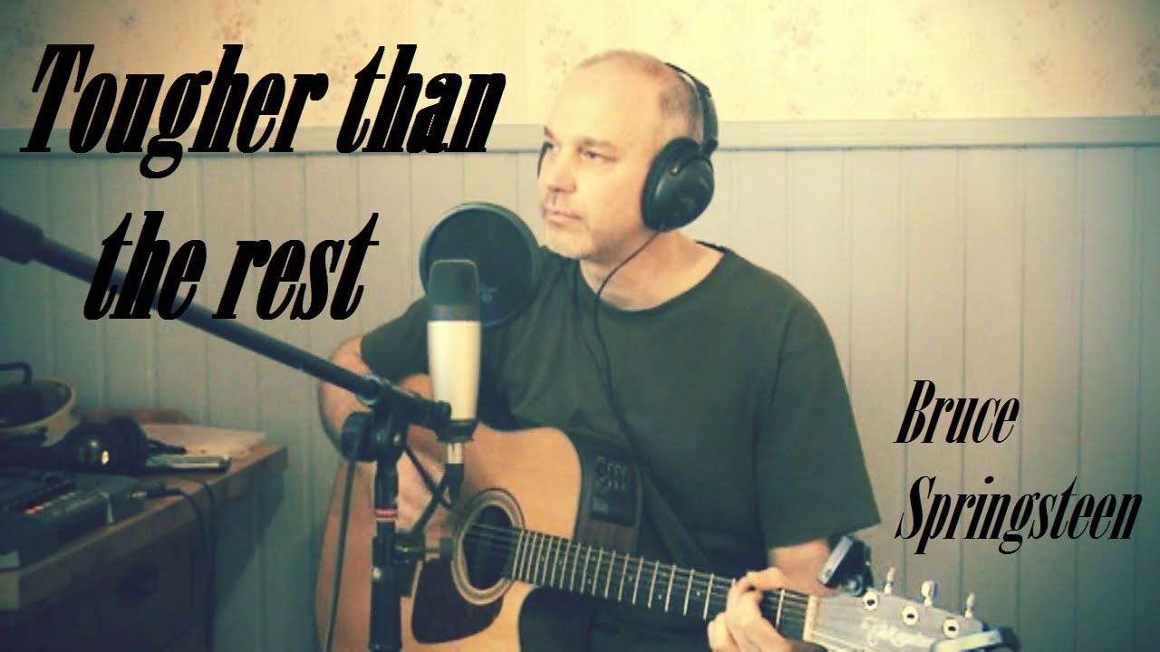 Tougher Than The Rest - Bruce Springsteen (Cover by Adam Clipstone)