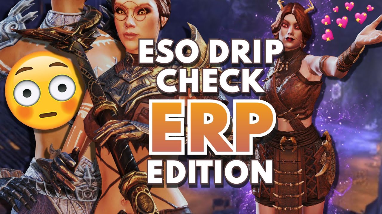 😳 ESO Drip Check: ERP Outfits | Elder Scrolls Online Fashion