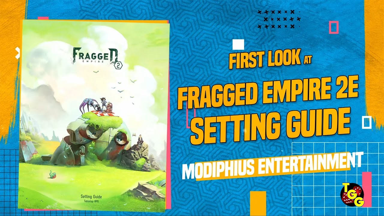 Fragged Empire 2E Setting Guide | First Look and Page-Through