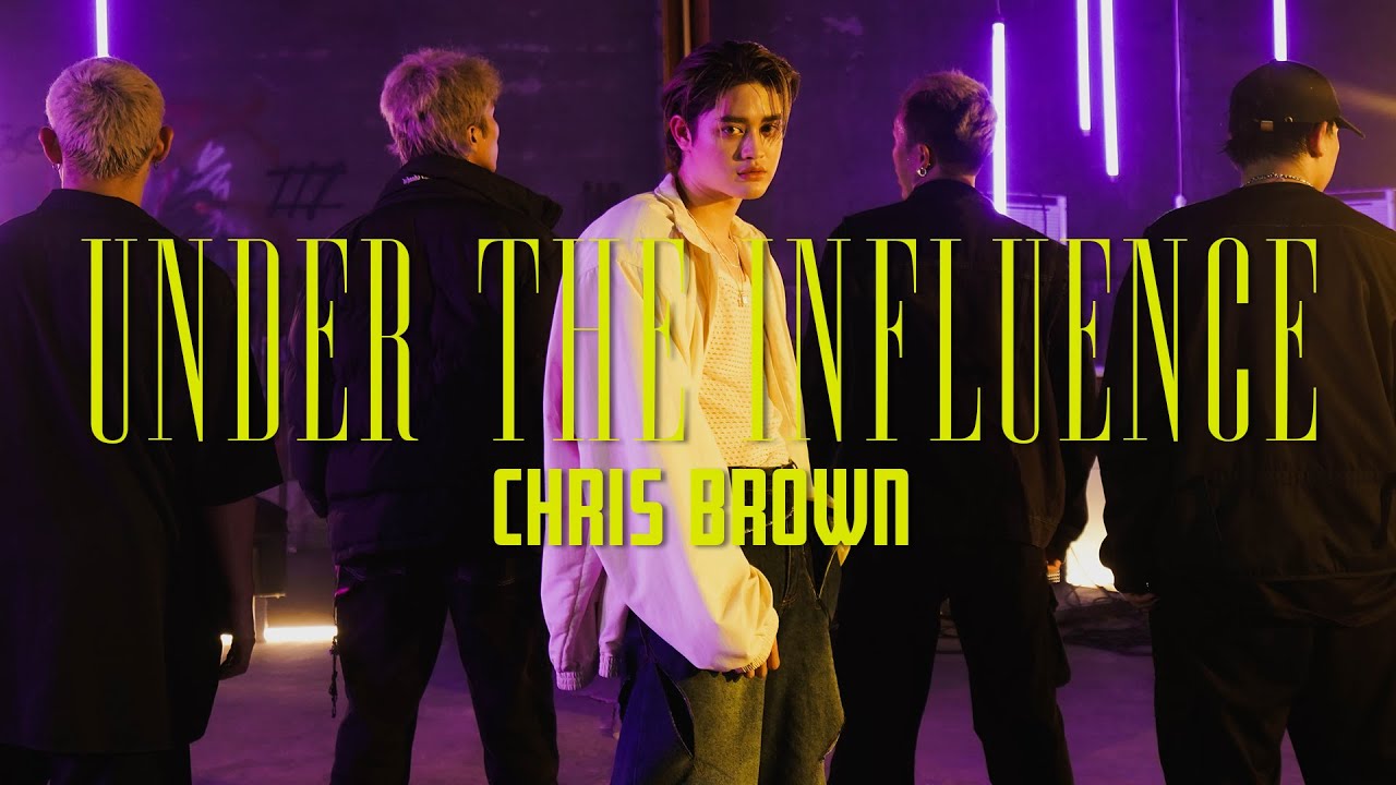 Chris Brown - Under the Influence | Nice Somkid's Choreography