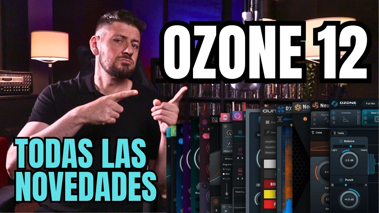 OZONE 12 de iZotope – TODAS las novedades y cambios EXPLICADOS