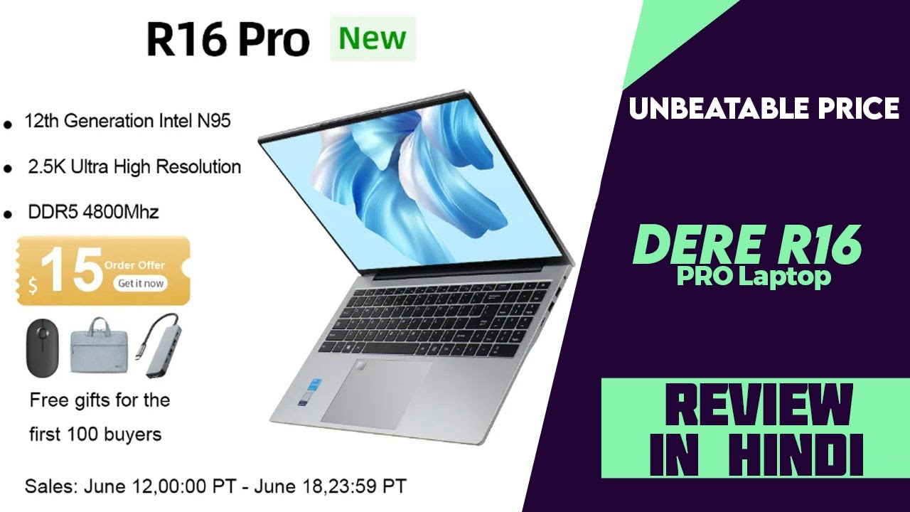 DERE R16 PRO Laptop 16-inch 2.5K Full HD Display And Intel N95 Processor Launched - Unbeatable Price
