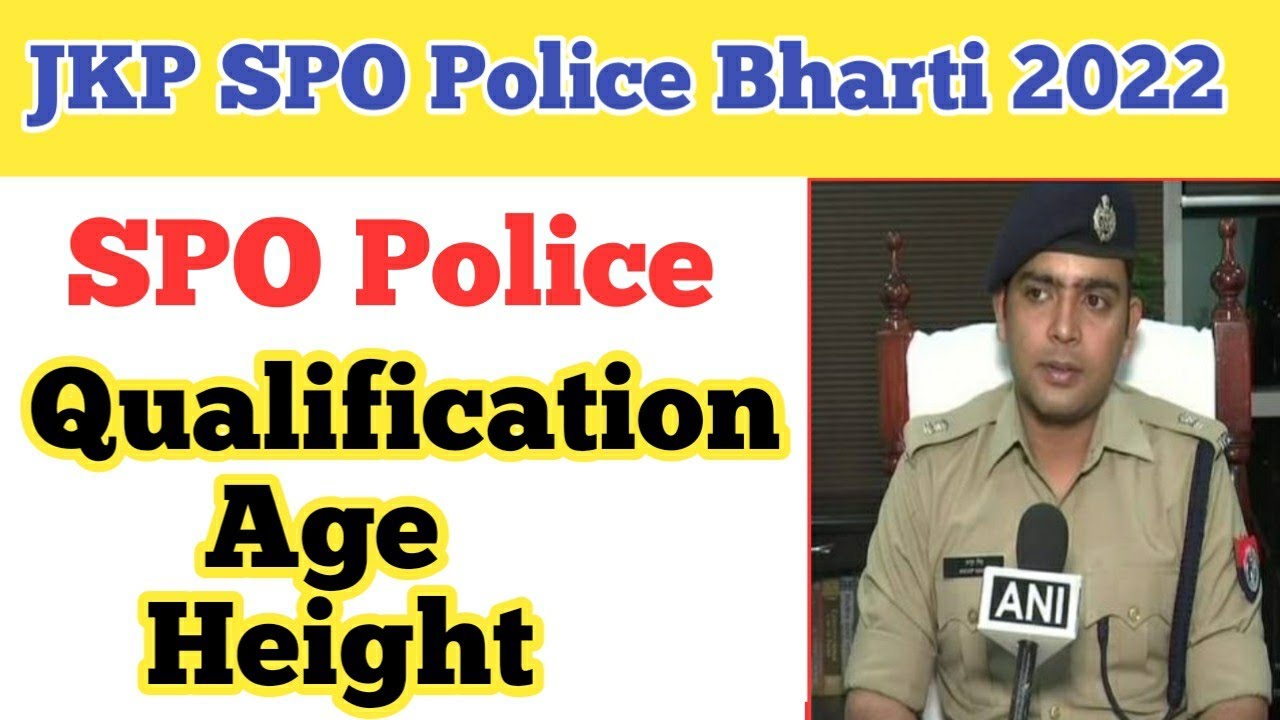 J&K SPO Police Recruitment 2022 ll Qualification ll Height ll Age limit ll Chest ll SPO Police 2022