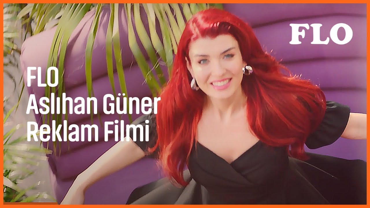 FLO - Aslıhan Güner Reklam Filmi