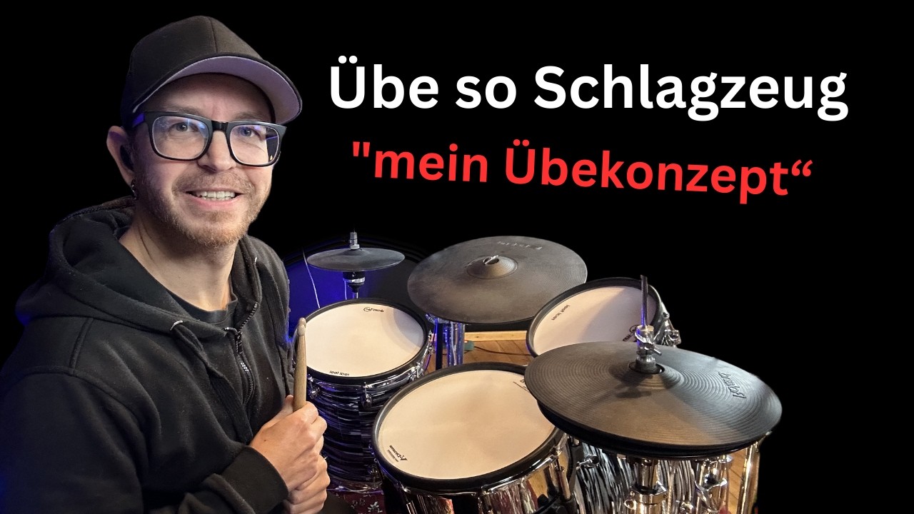 Übe so Schlagzeug - 