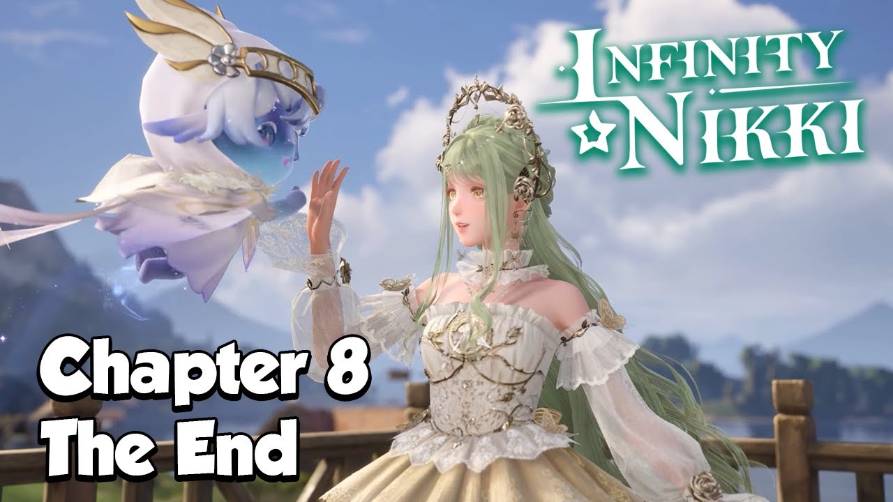 Infinity Nikki - CHAPTER 8 - Ending and Final Story Cutscenes Game Movie