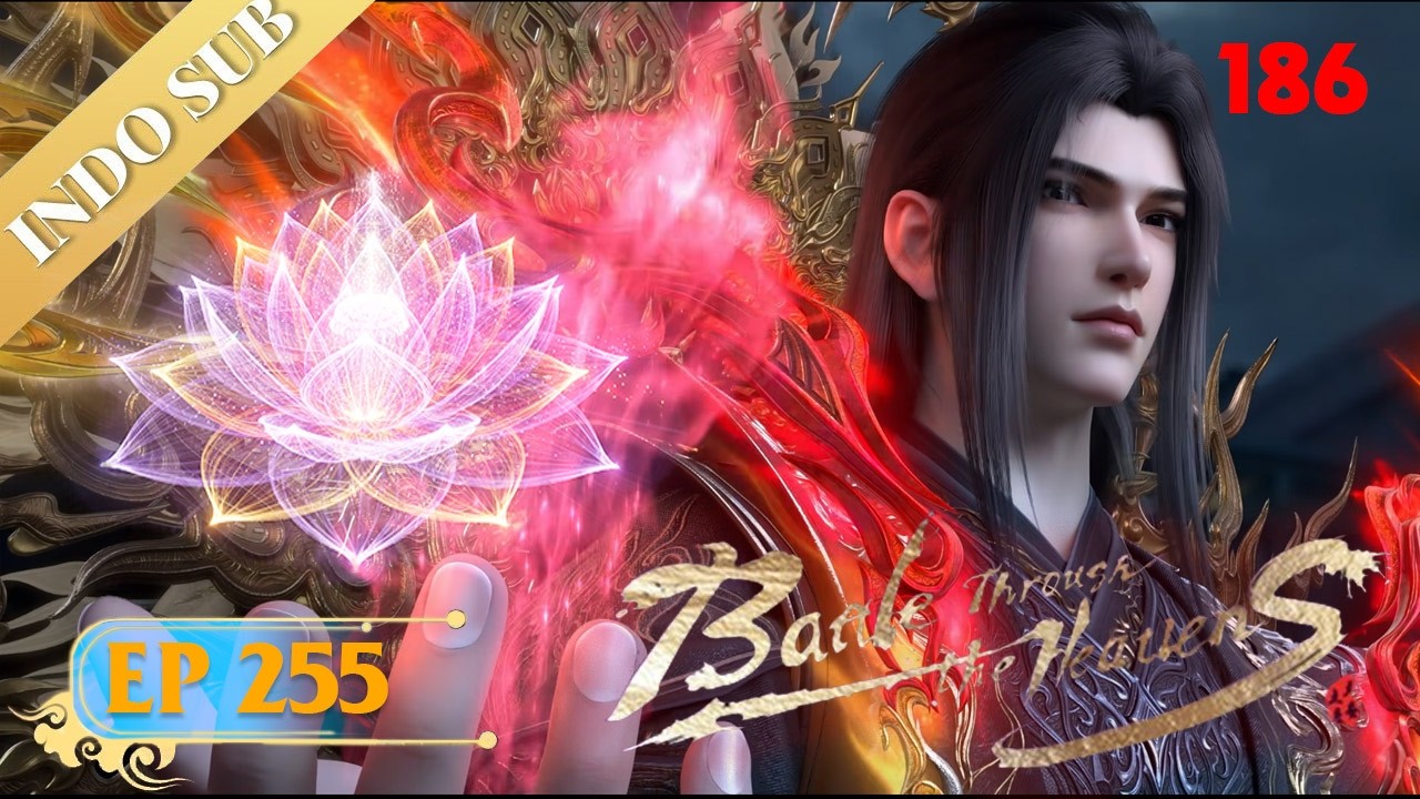 🌟4K | INDOSUB | Battle Through the Heavens S9EP255(186) |  Yuewen Animation
