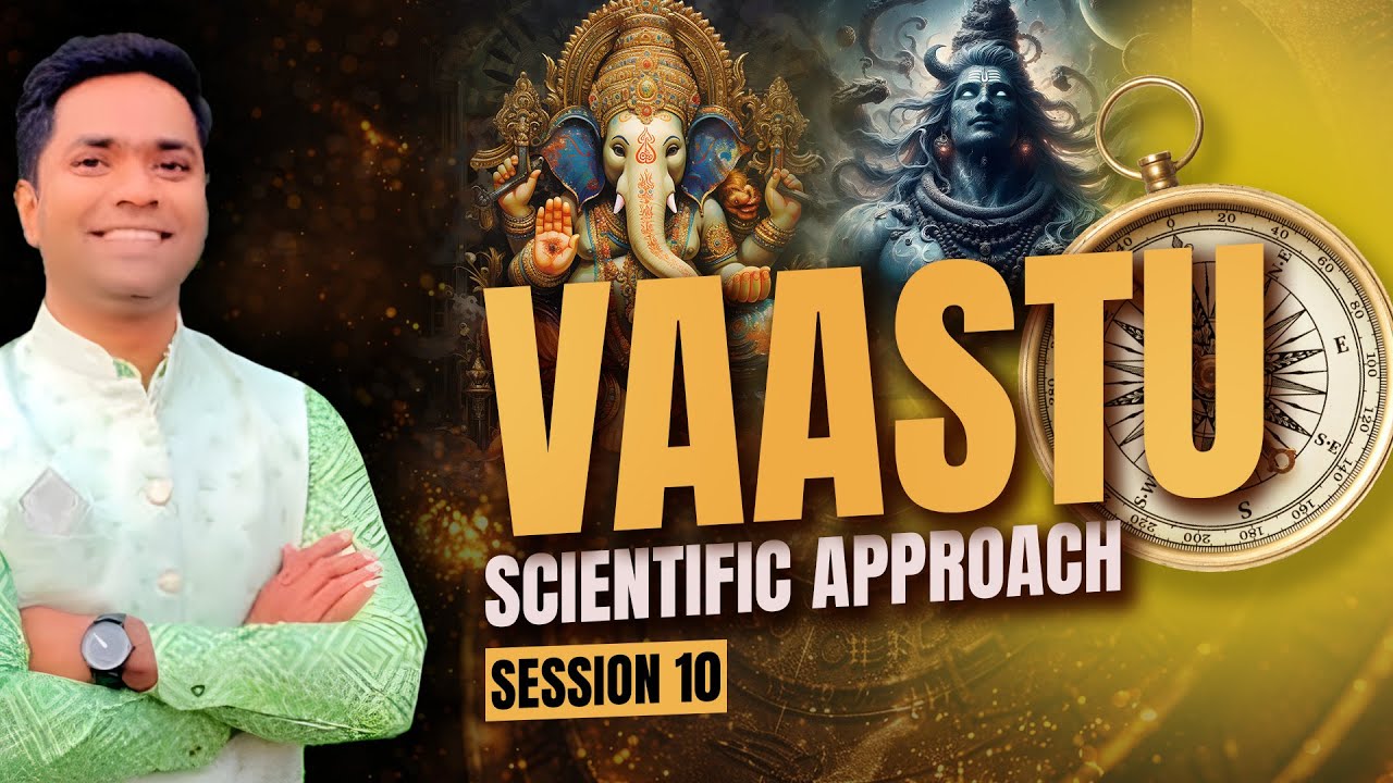 Learn Vaastu & Become Professional | Free VAASTU Course - Session 10 | Maniesh k Maurya