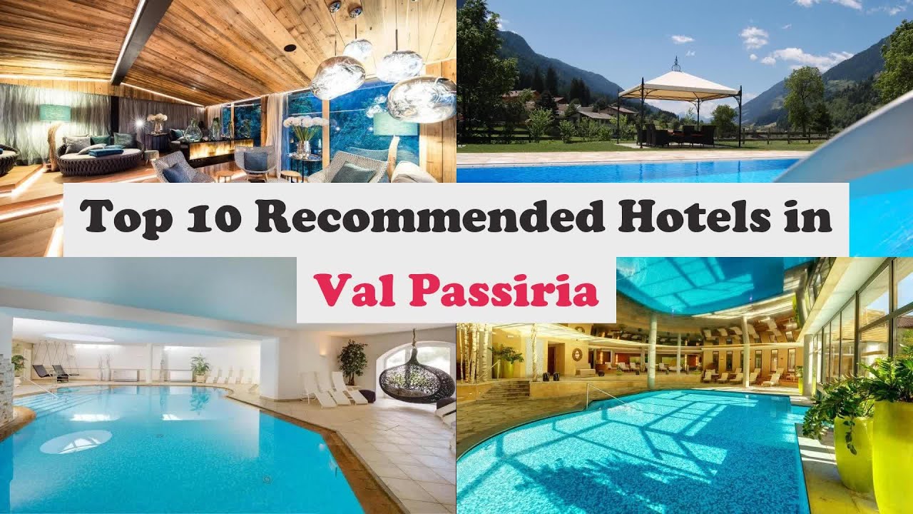 Top 10 Recommended Hotels In Val Passiria | Best Hotels In Val Passiria