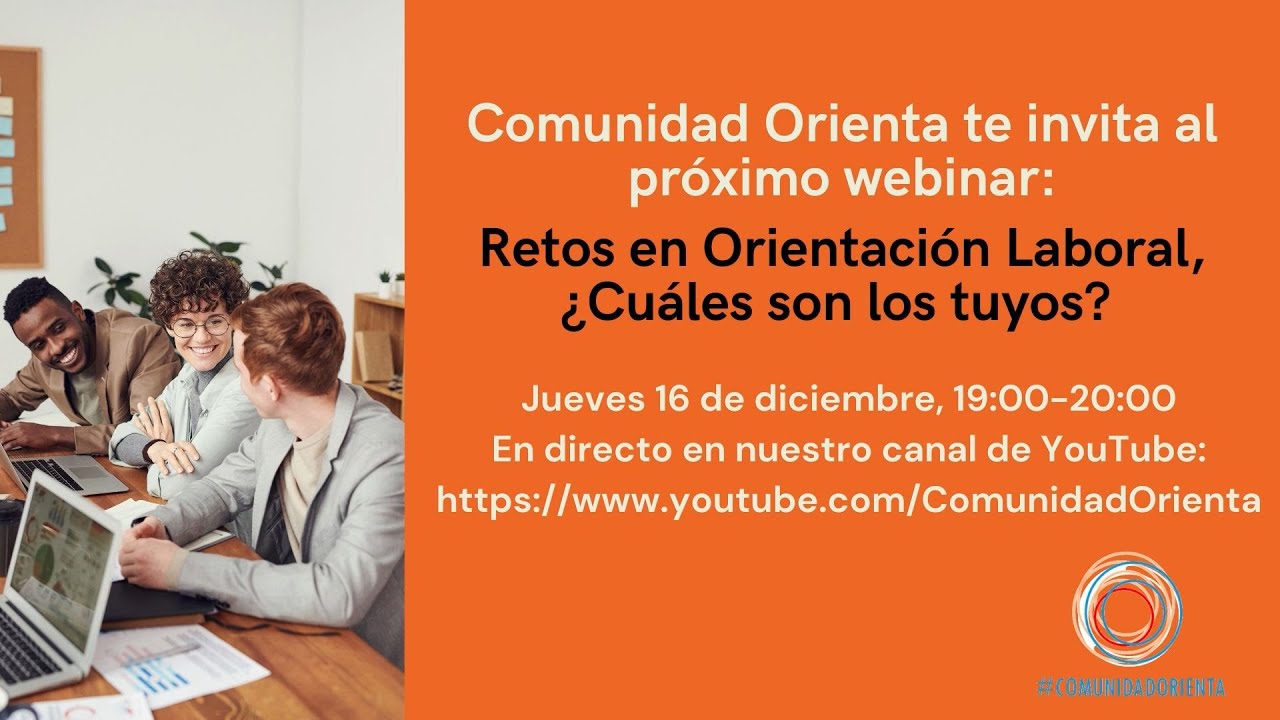 Retos en la orientación laboral ¿Cuáles son los tuyos?