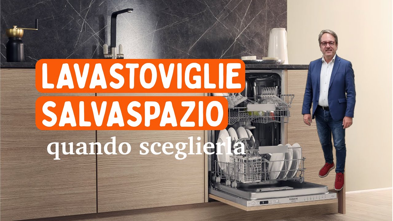 Lavastoviglie salvaspazio. Quanto è grande e quando è meglio sceglierla.