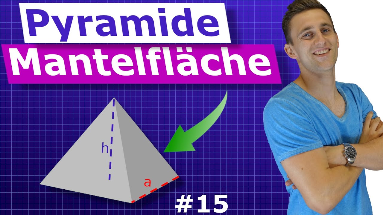 Mantelfläche einer Pyramide berechnen | #15