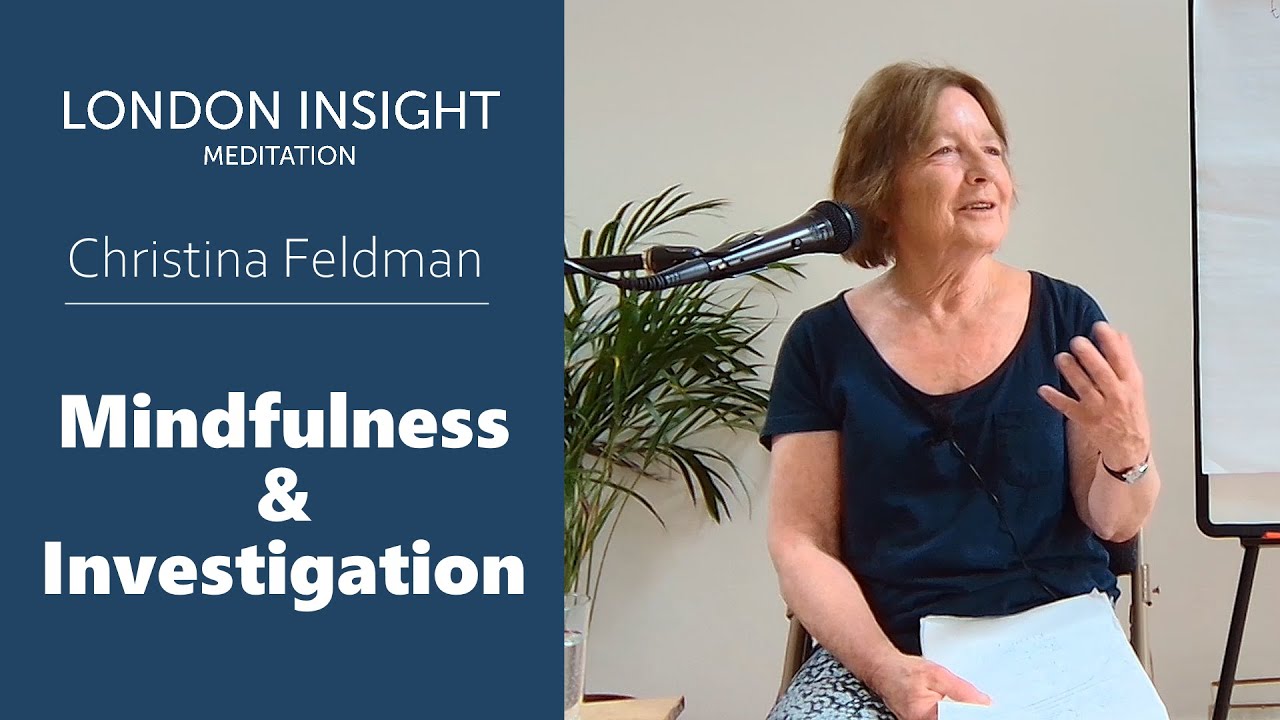 Christina Feldman – Mindfulness and Investigation