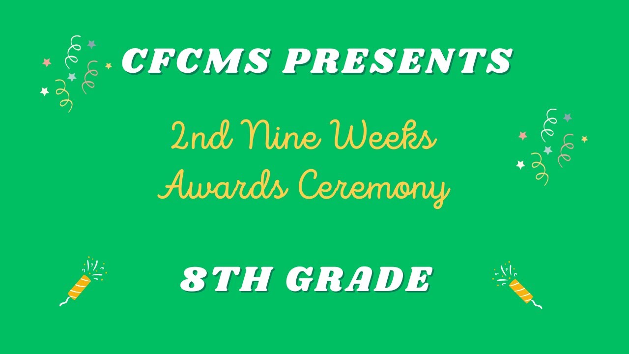 2nd Nine Weeks Awards 25/26- 8th Grade
