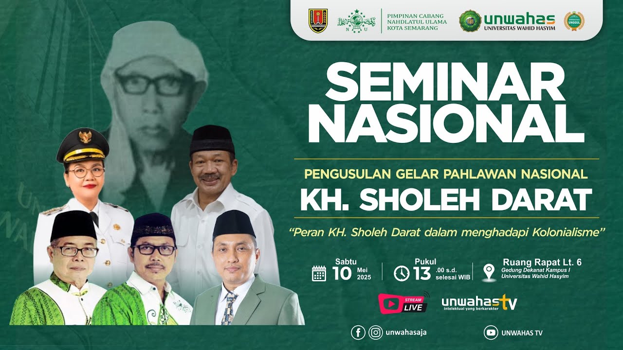 🔴[LIVE] SEMINAR NASIONAL PENGUSULAN GELAR PAHLAWAN NASIONAL KH. SHOLEH DARAT