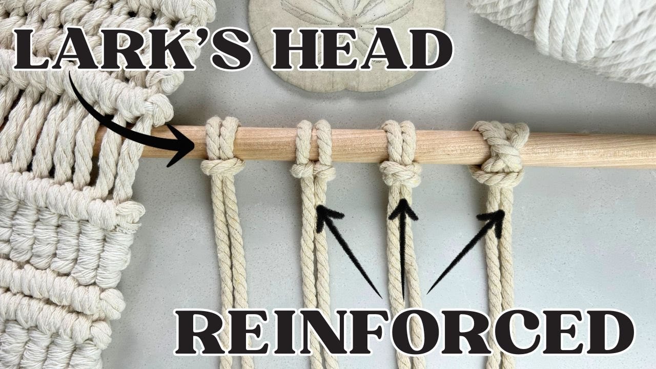 Reinforced Lark's Head Knot MACRAME KNOT Tutorial