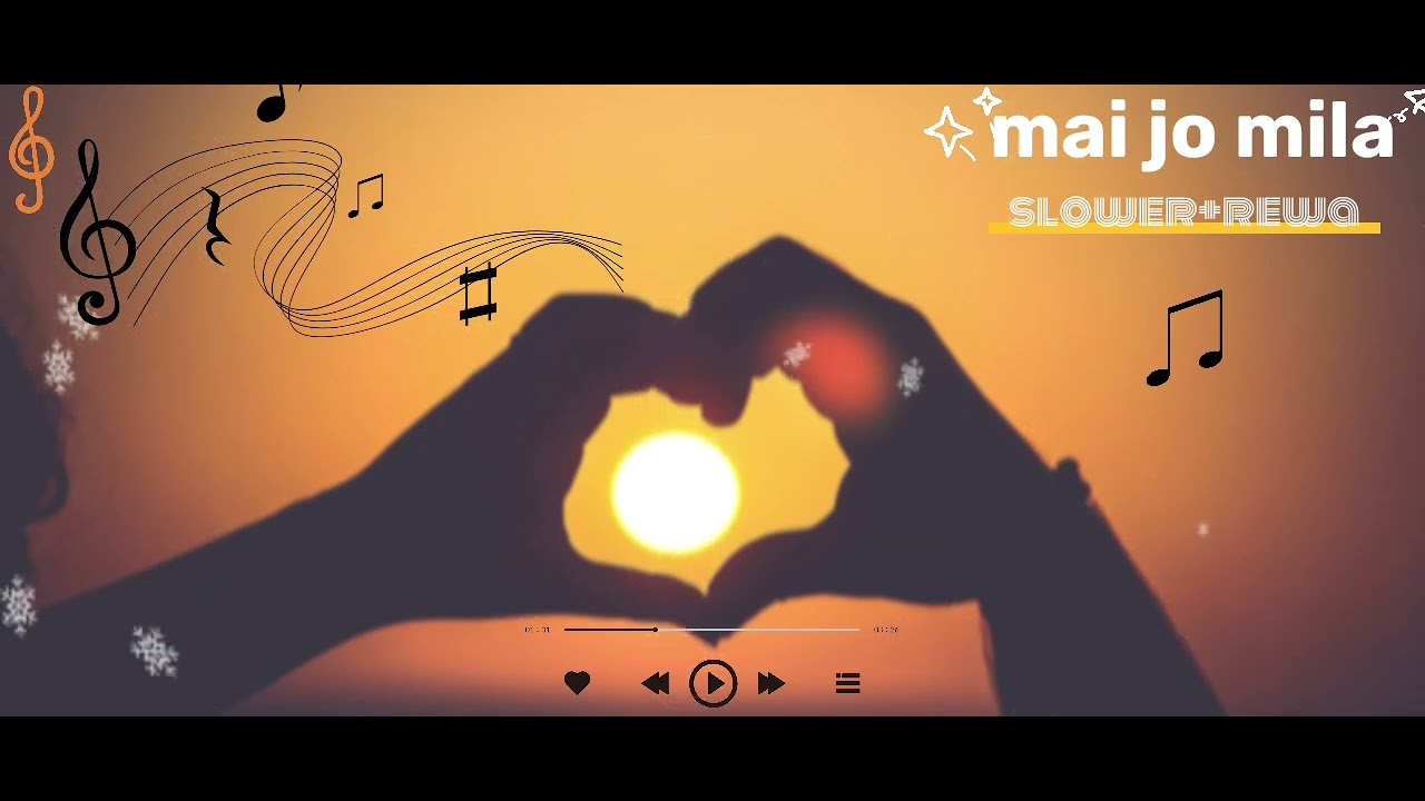 Mai jo mila (slower+reword) new trending song 2026 ka lofi song