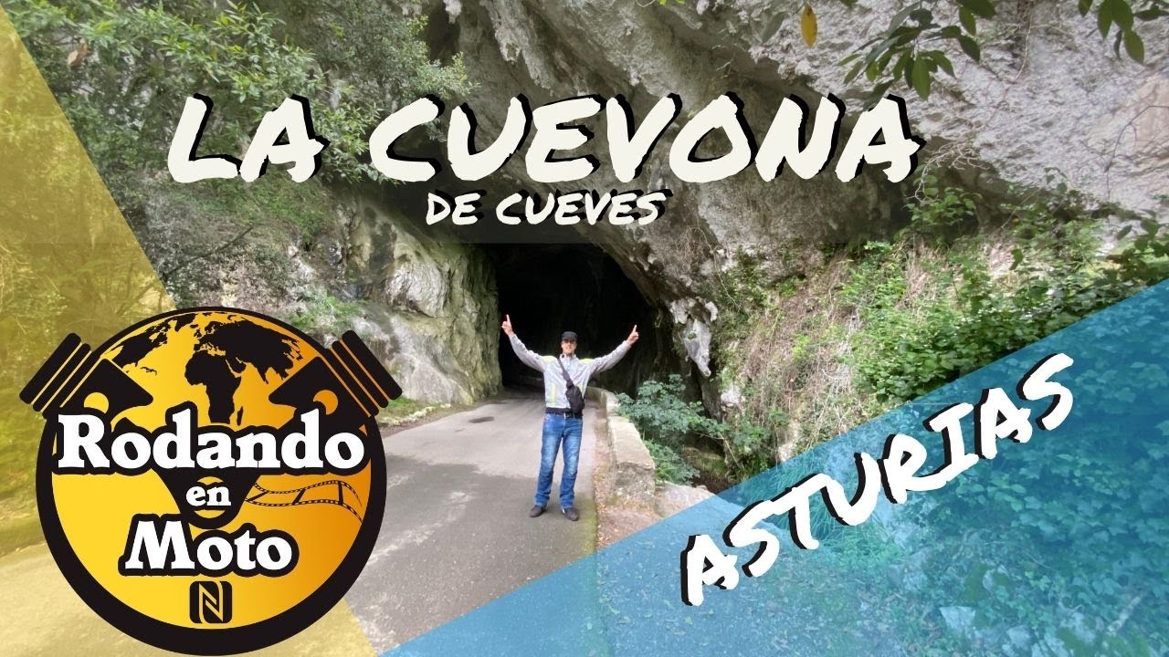 LA CUEVONA DE CUEVES | Asturias #RodandoEnMoto