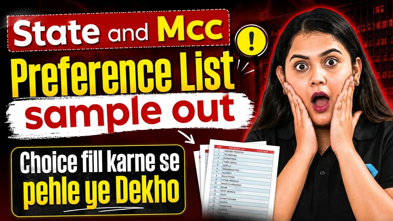 URGENT: State and MCC Preference List OUT 😱 | Watch This Before Filling Your Choices!