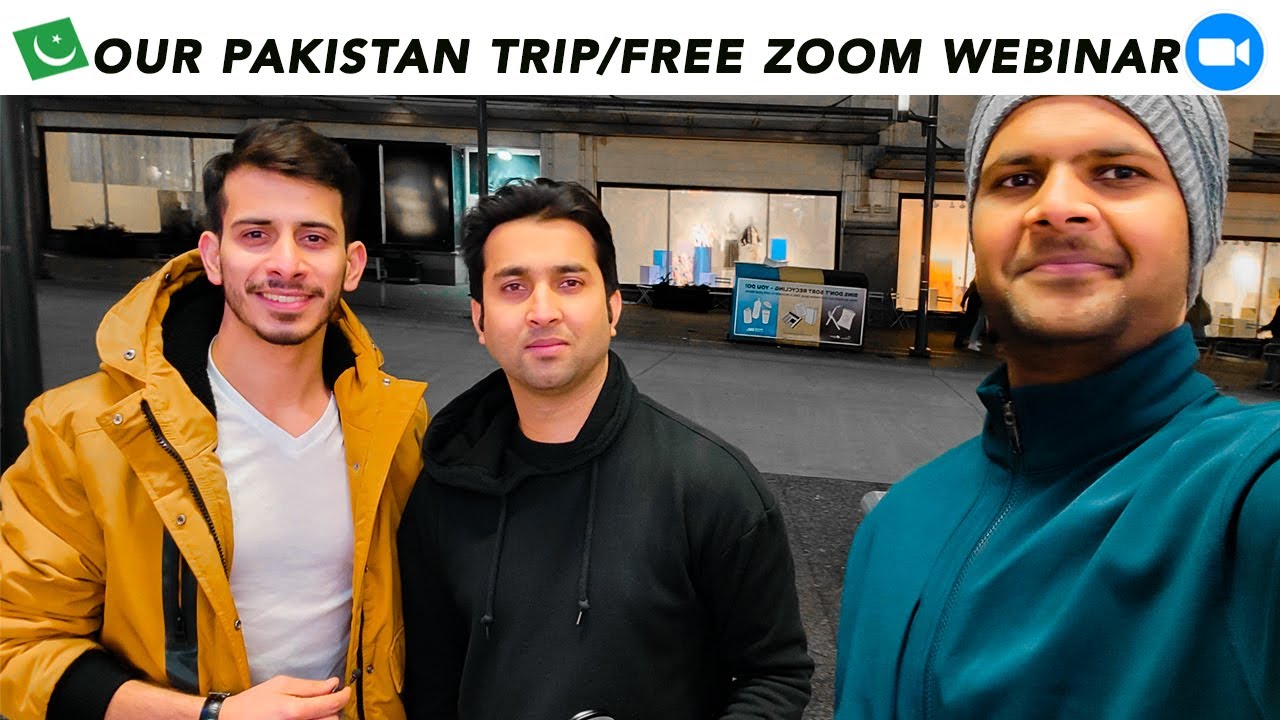 Our Pakistan Trip & Free Zoom Webinar With Canadian Immigration Consultant & Education Expert