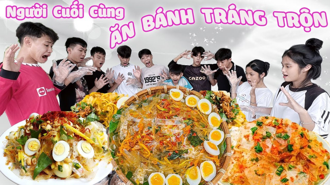 Người Cuối Cùng Ngừng Ăn Bánh Tráng Trộn #trangandvinh