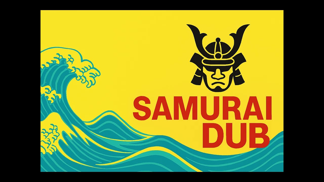 The Samurai Dub 
