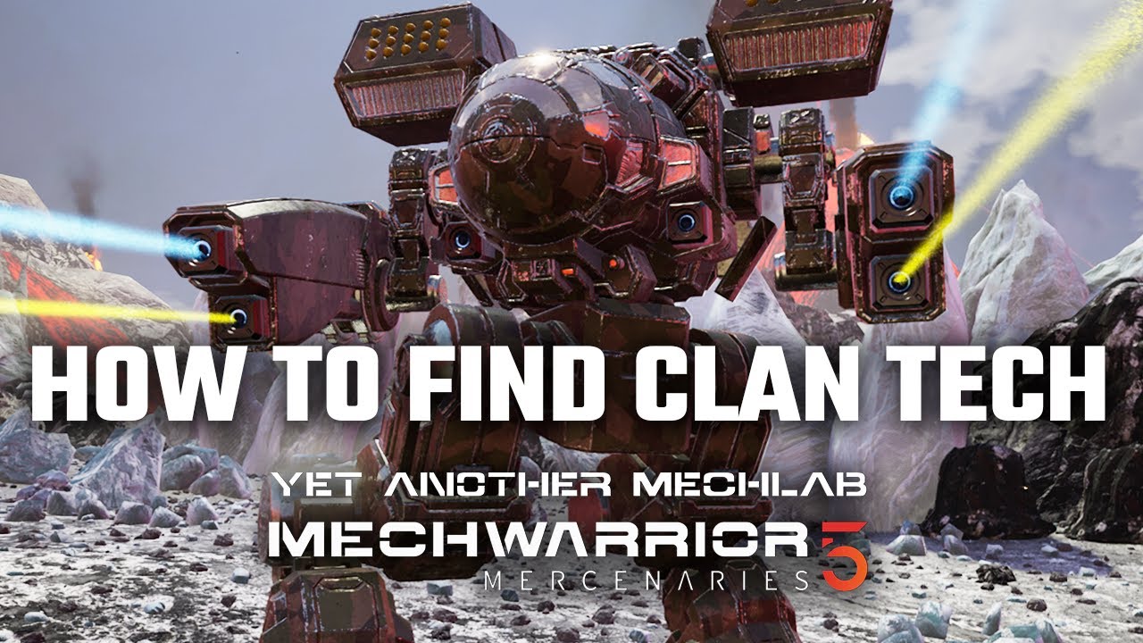 How to find Clan Tech - Yet Another Mechwarrior 5: Mercenaries Modded Episode 54