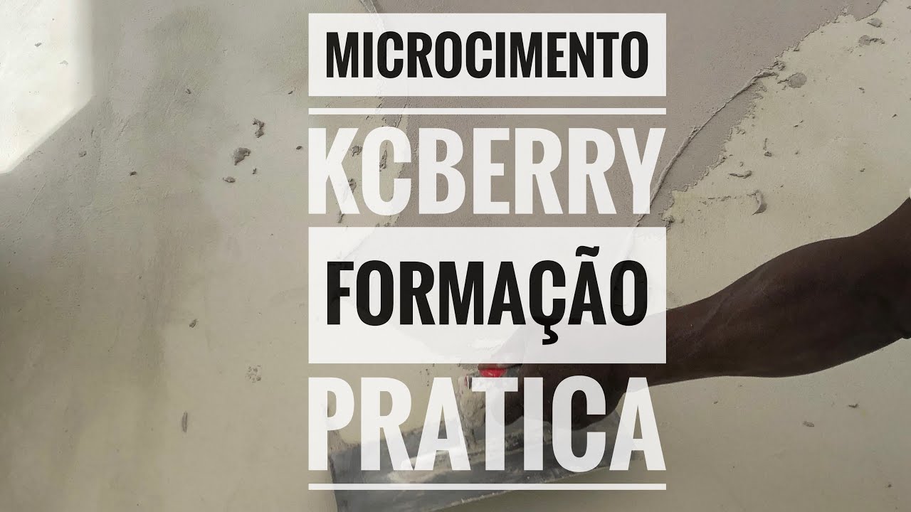 Microcimento KCBerry (Formação Pratica / Workshop)