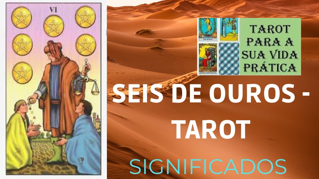Seis de Ouros - Tarot