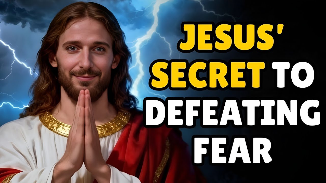The Secret Weapon Against Fear Revealed by Jesus | Powerful Angelic Message